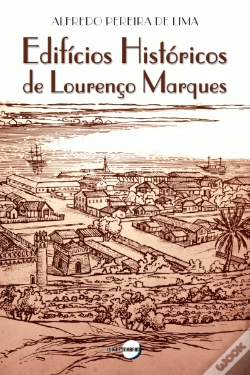 Capa do artigo Edifícios Históricos de Lourenço Marques