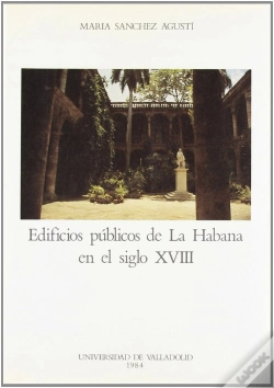 Capa do artigo Edificios Publicos De La Habana En El Siglo Xviii