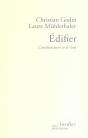 Edifier ; L'Architecture Et Le Lieu - Preview