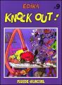 Edika T.9; Knock Out - Preview