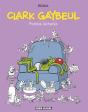 Edika Tome 33 : Clark Gaybeul, Petites Lâchetés - Preview