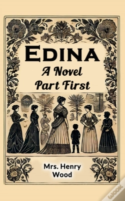 Capa do artigo Edina A Novel Part First