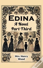 Capa do artigo Edina A Novel Part Third