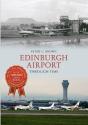 Edinburgh Airport Through Time - Preview