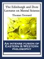 Edinburgh And Dore Lectures On Mental Science - Preview