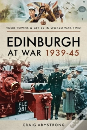 Capa do artigo Edinburgh At War, 1939-45