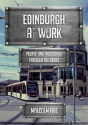 Edinburgh At Work - Preview
