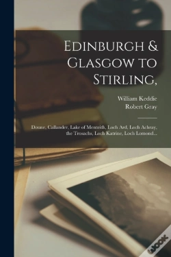 Capa do artigo Edinburgh & Glasgow To Stirling,