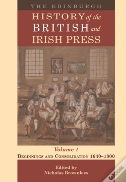 Capa do artigo Edinburgh History Of The British And Irish Press, Volume 1