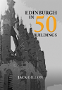 Edinburgh In 50 Buildings - Preview