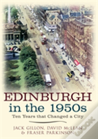Edinburgh In The 1950s