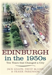 Edinburgh In The 1950s