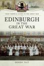Edinburgh In The Great War - Preview