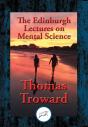 Edinburgh Lectures On Mental Science - Preview