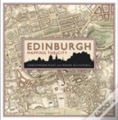 Edinburgh Mapping A City