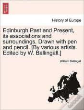 Capa do artigo Edinburgh Past And Present, Its Associat