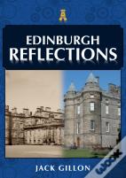 Edinburgh Reflections