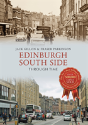 Edinburgh South Side Through Time - Preview