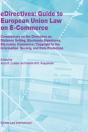 Edirectives: Guide To European Union Law On E-Commerce - Preview