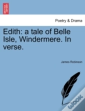 Edith: A Tale Of Belle Isle, Windermere.