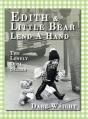Edith And Little Bear Lend A Hand - Preview