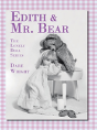 Edith And Mr. Bear - Preview