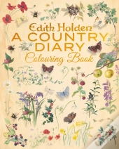 Edith Holden: A Country Diary Colouring Book