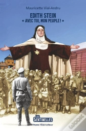 Edith Stein : « Avec Toi, Mon Peuple ! »