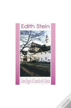 Capa do artigo Edith Stein. Como Llegué Al Carmelo De Colonia