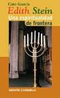 Edith Stein: Una Espiritualidad De Frontera - Preview