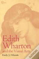 Edith Wharton And The Visual Arts