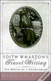 Edith Wharton'S Travel Writing