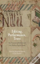 Editing, Performance, Texts