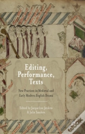 Editing, Performance, Texts