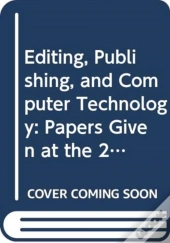 Editing, Publishing, And Computer Technology