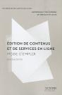 Édition De Contenus Et De Services En Lignes : Mode D'Emploi (2e Édition) - Preview