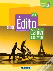Édito : Fle ; A1 ; Cahier D'Activités