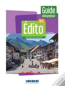 Capa do artigo Édito : Fle ; B1 ; Guide Pédagogique (3e Édition)