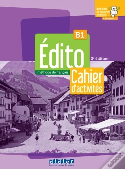 Capa do artigo Édito : Fle ; Cahier D'Activités ; B1 (2e Édition)