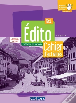 Capa do artigo Édito : Fle ; Cahier D'Activités ; B1 (3e Édition)