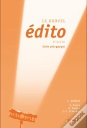 Edito Nouvelle Edition B2 Guide Pedagogique