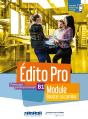 Édito Pro : Français Professionnel ; B1 ; Module "Booster Sa Carrière" - Preview