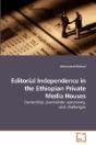 Editorial Independence In The Ethiopian - Preview