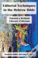 Editorial Techniques In The Hebrew Bible