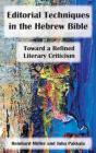 Editorial Techniques In The Hebrew Bible - Preview