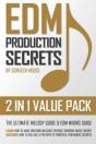 Edm Production Secrets (2 In 1 Value Pack) - Preview