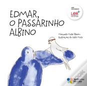 Edmar, o Passarinho Albino