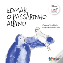 Capa do artigo Edmar, o Passarinho Albino