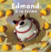 Edmond A La Ferme