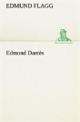 Edmond Dantes - Preview